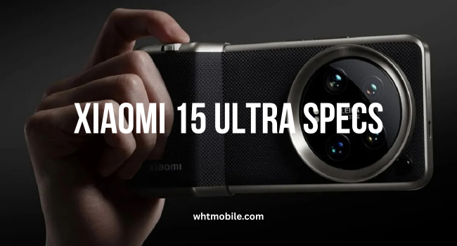 Xiaomi 15 Ultra specs